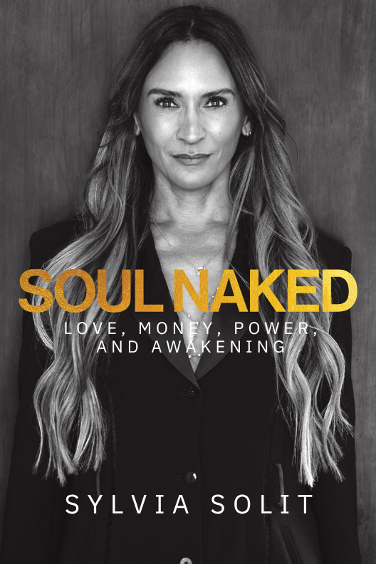 Soul Naked — the book by Sylvia Solit